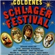 Various - Goldenes Schlager Festival